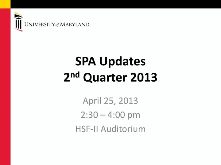 spa updates 2 nd quarter 2013