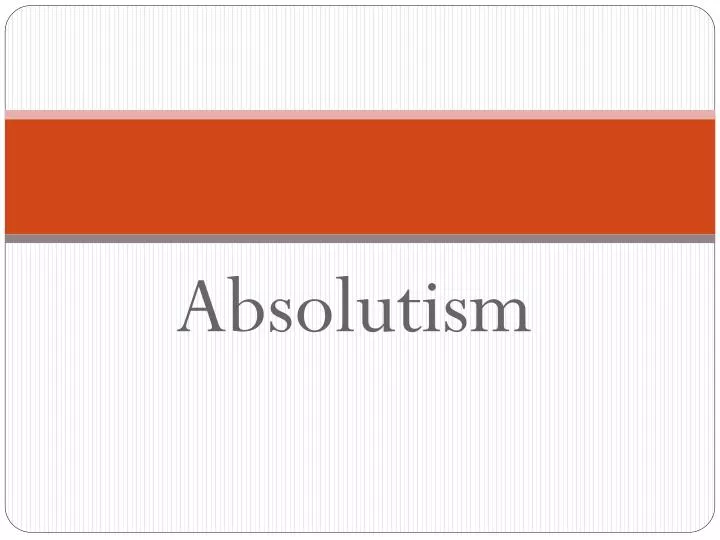 absolutism