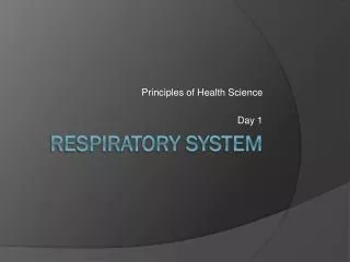 Respiratory System