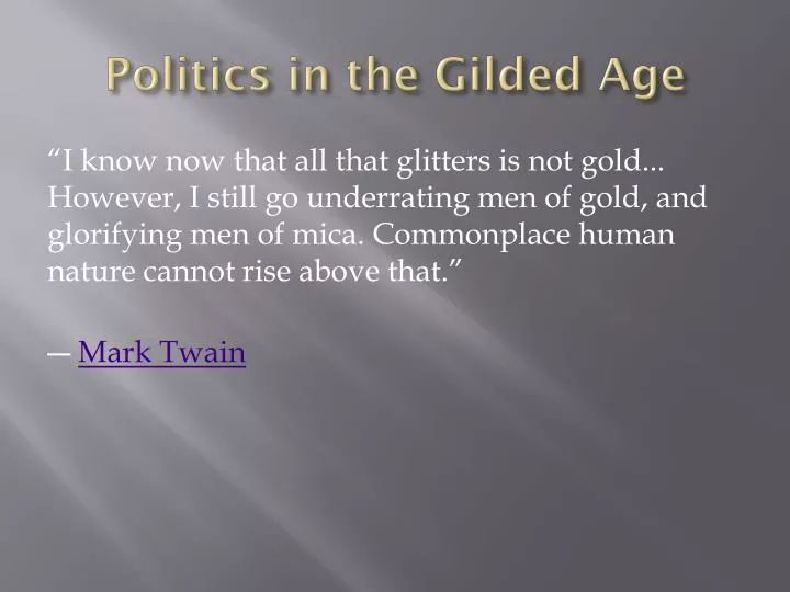 politics in the gilded age