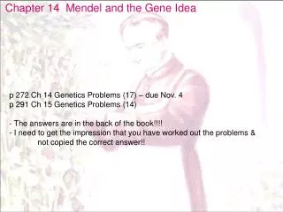Chapter 14 Mendel and the Gene Idea