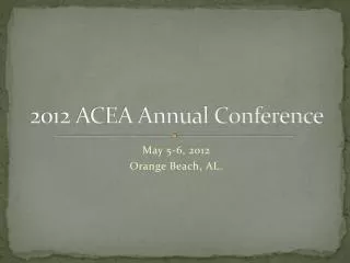 2012 ACEA Annual Conference