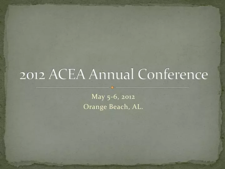 2012 acea annual conference