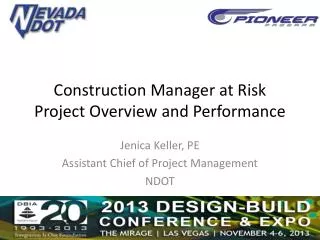 Construction Manager at Risk Project Overview and Performance