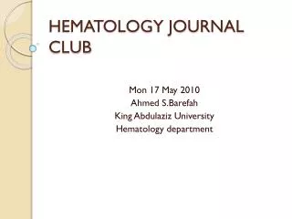 HEMATOLOGY JOURNAL CLUB