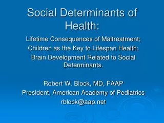 Social Determinants of Health: