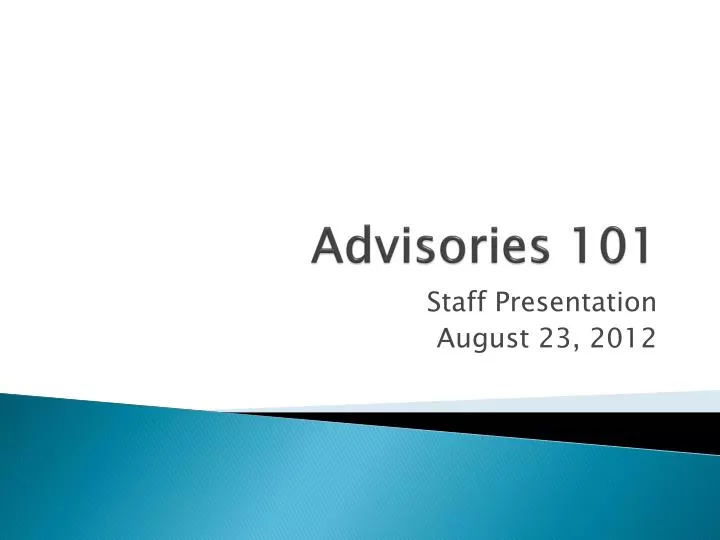 advisories 101