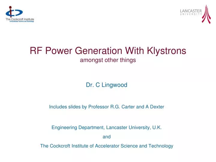 rf power generation with klystrons amongst other things