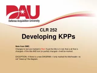 CLR 252 Developing KPPs