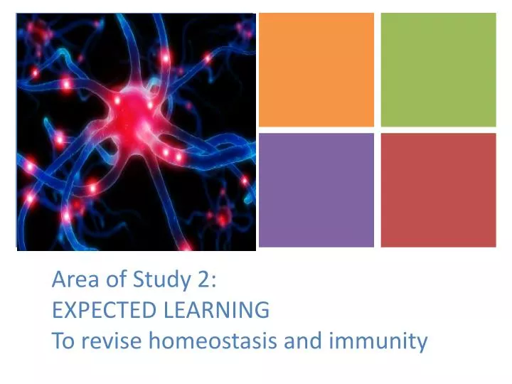 area of study 2 expected learning to revise homeostasis and immunity