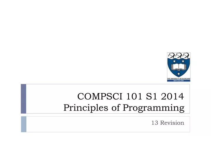 compsci 101 s1 2014 principles of programming