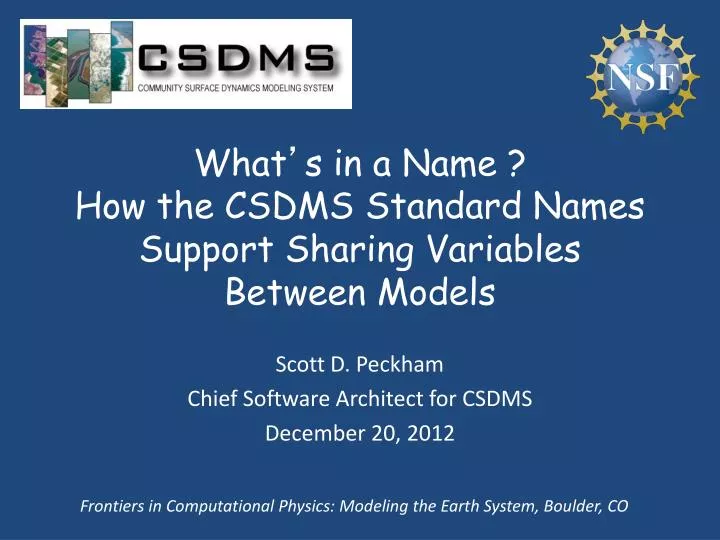 what s in a name how the csdms standard names support sharing variables between models