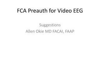 FCA Preauth for Video EEG