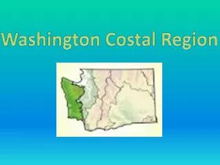 Washington Costal Region