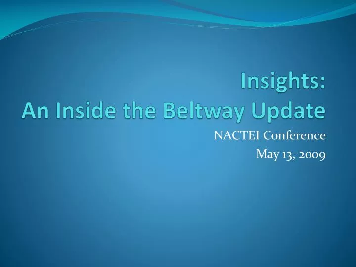 insights an inside the beltway update