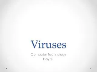 Viruses