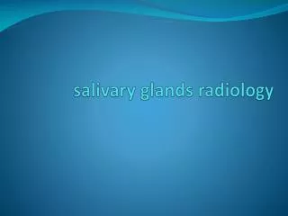 salivary glands radiology