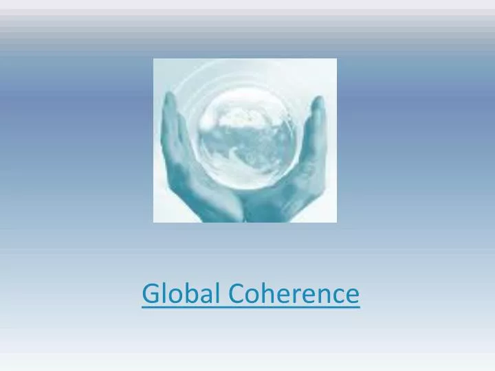 global coherence