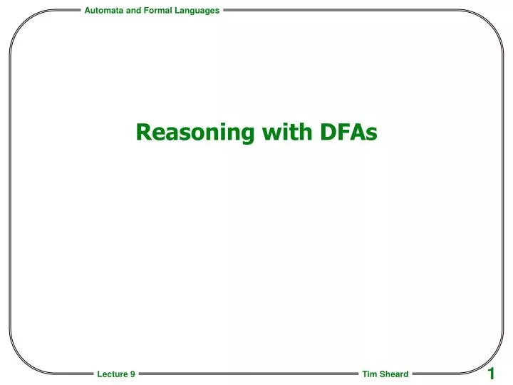 reasoning with dfas