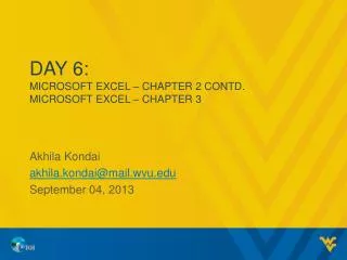 Day 6: MICROSOFT EXCEL – CHAPTER 2 Contd. MICROSOFT EXCEL – CHAPTER 3