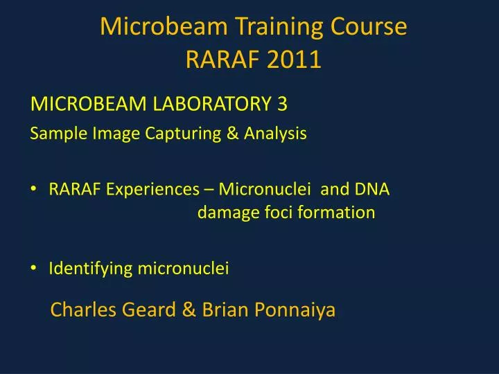 microbeam training course raraf 2011