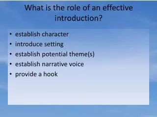 What is the role of an effective introduction?