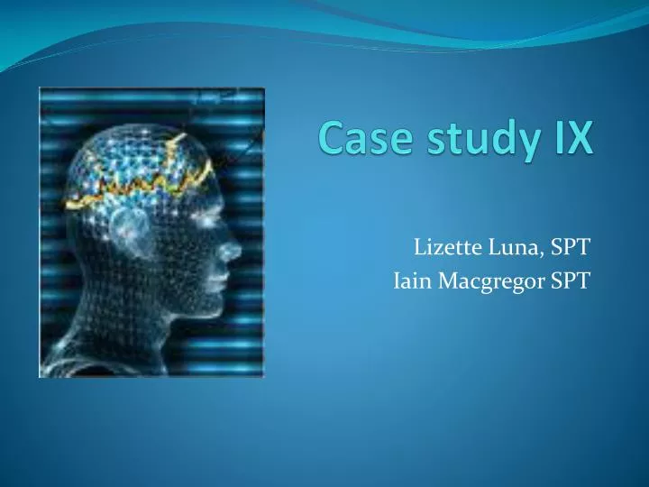 case study ix