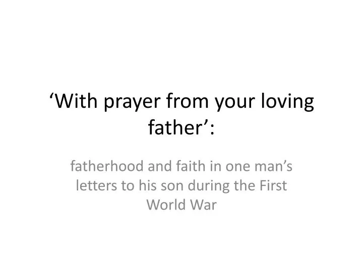 with prayer from your loving father