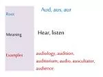 Root Meaning Examples - slide 1
