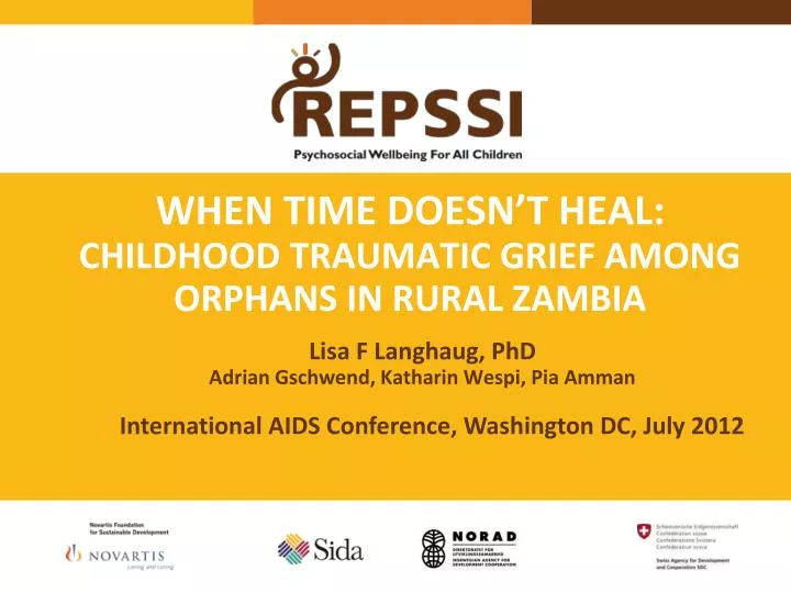 when time doesn t heal childhood traumatic grief among orphans in rural zambia