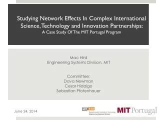 Mac Hird Engineering Systems Division, MIT