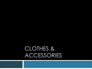Clothes &amp; Accessories
