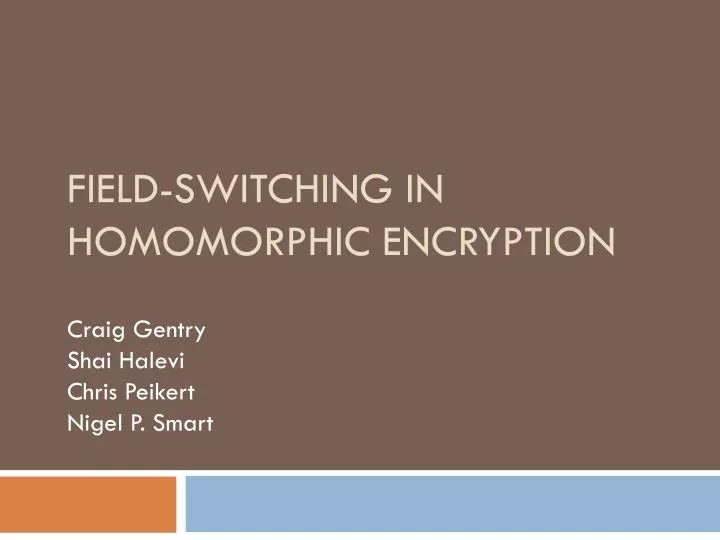 field switching in homomorphic encryption