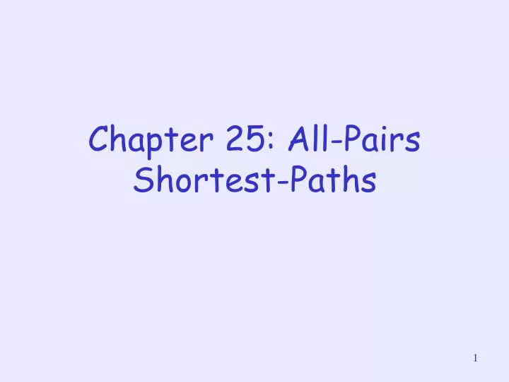 chapter 25 all pairs shortest paths