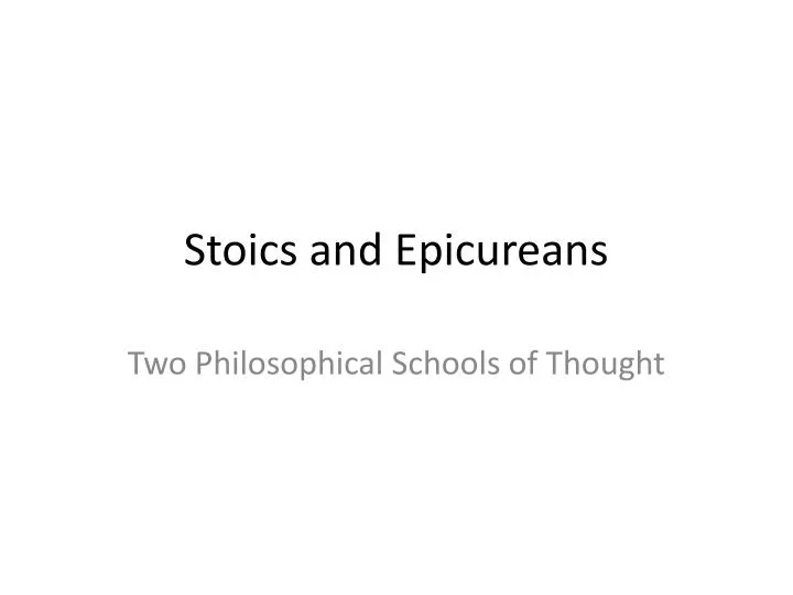 stoics and epicureans