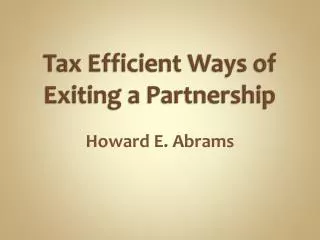 Tax Efficient Ways of Exiting a Partnership