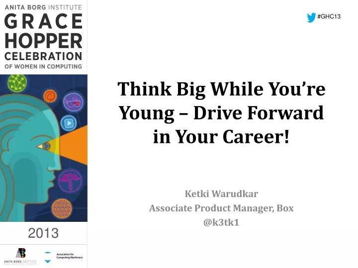 think big while you re young drive forward in your career