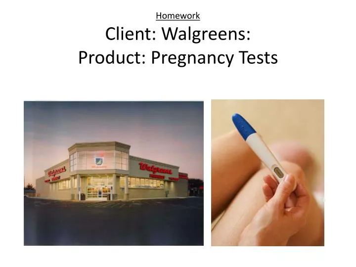 homework client walgreens product pregnancy tests