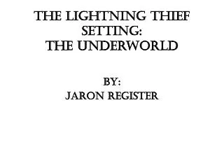 The lightning thief setting: The underworld
