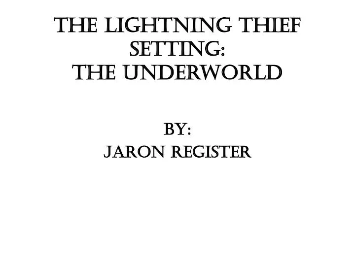 the lightning thief setting the underworld
