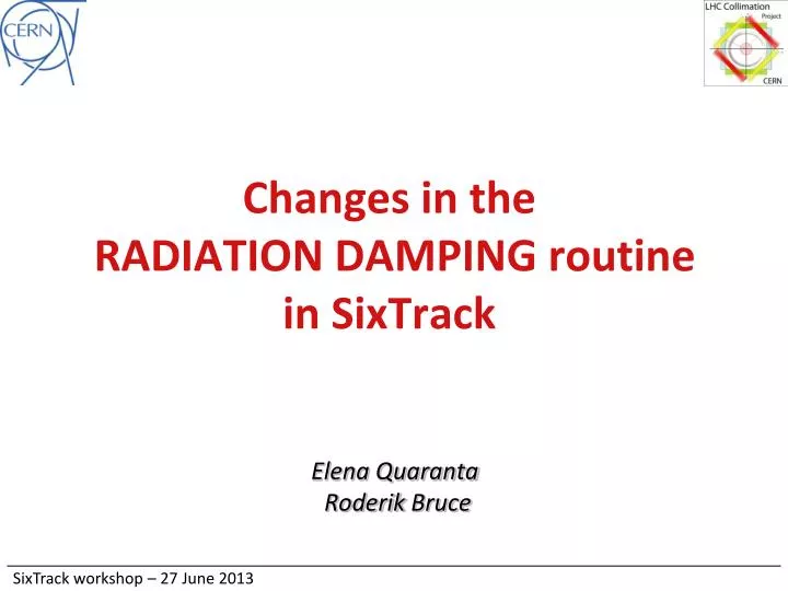 changes in the radiation damping routine in sixtrack
