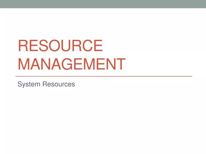 resource management