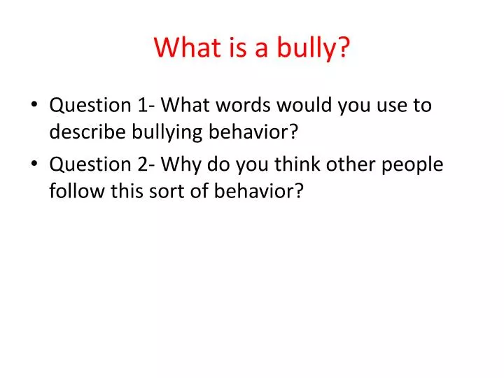 what is a bully