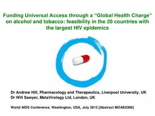 Dr Andrew Hill, Pharmacology and Therapeutics, Liverpool University, UK