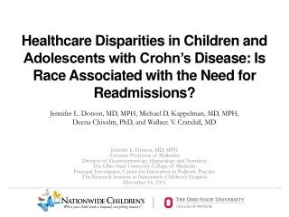Jennifer L. Dotson, MD, MPH Assistant Professor of Pediatrics