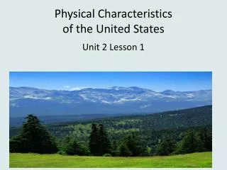 Physical Characteristics of the United States