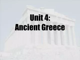 Unit 4: Ancient Greece