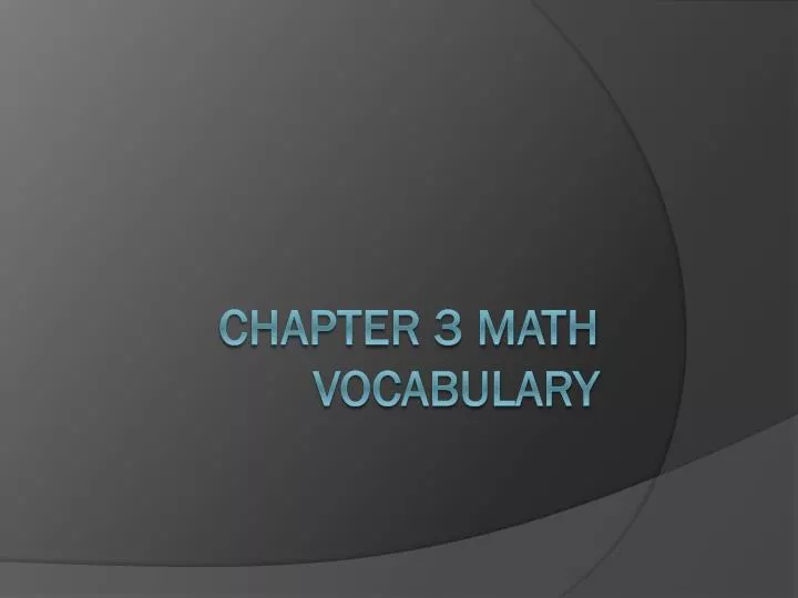 chapter 3 math vocabulary