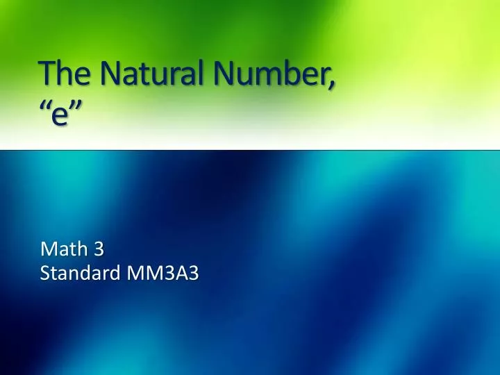 the natural number e