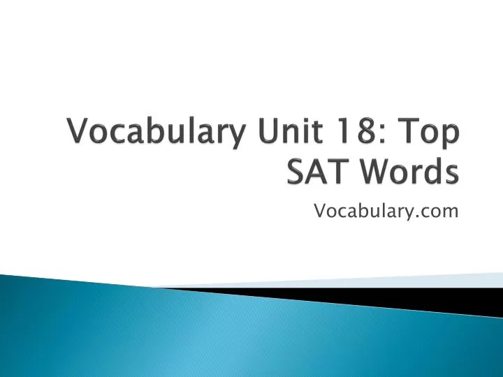 vocabulary unit 18 top sat words